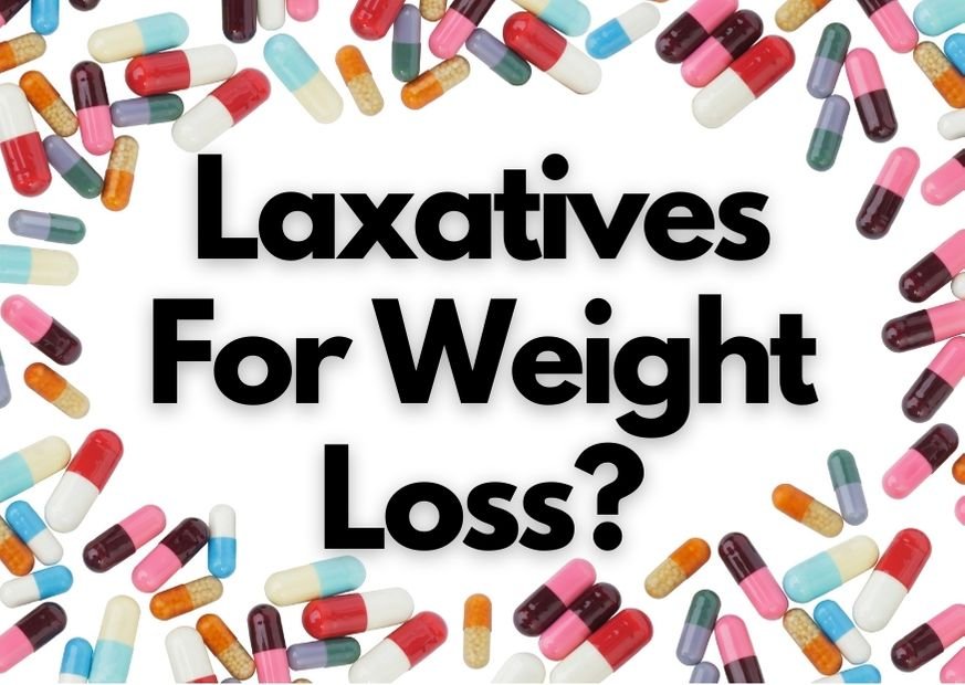 laxatives for weight loss