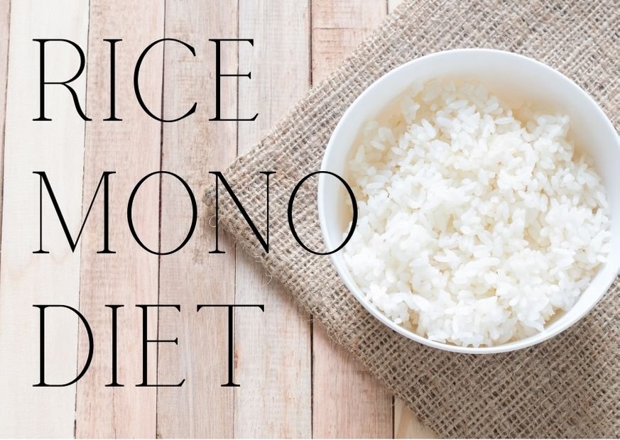 rice mono diet